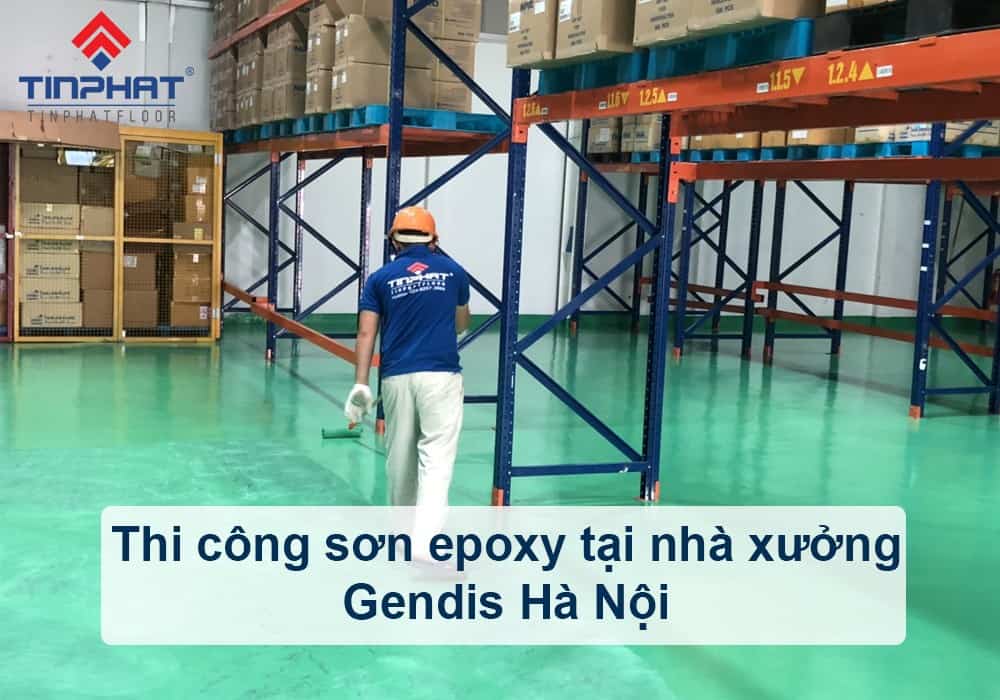 Thi công sơn epoxy tại nhà xưởng Gendis Hà Nội