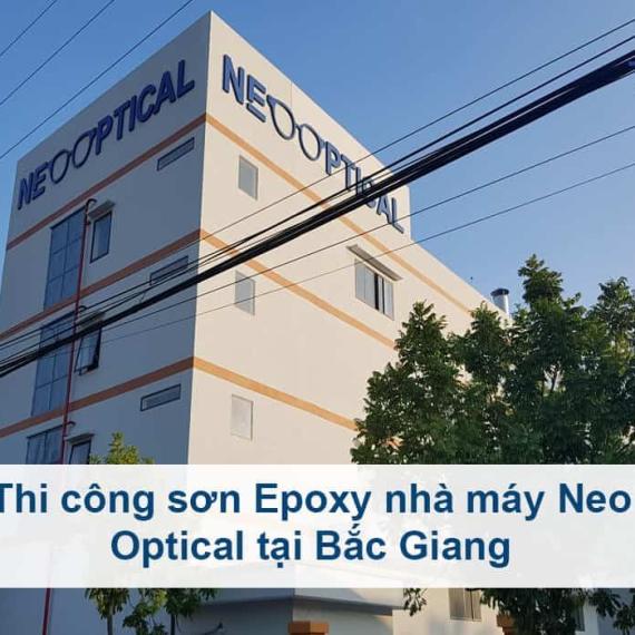 Thi công sơn Epoxy nhà máy Neo Optical tại Bắc Giang